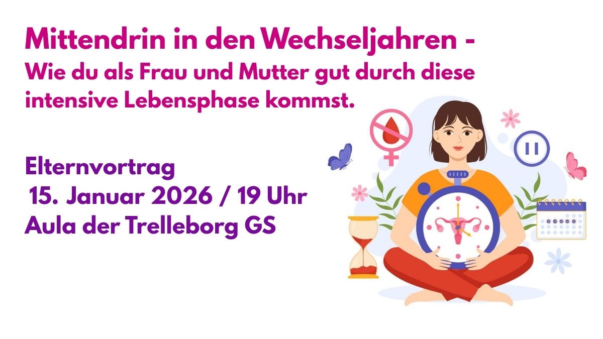 Vortrag: “Mittendrin in den Wechseljahre”, 15.1.2026