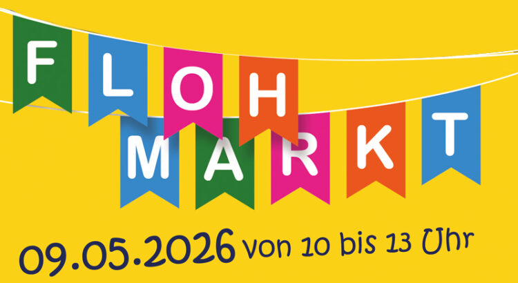 Plakat für den Flohmarkt. Bunte Wimpelkette - auf jedem Wimpel steht ein Buchstabe des Wortes "Flohmarkt"
